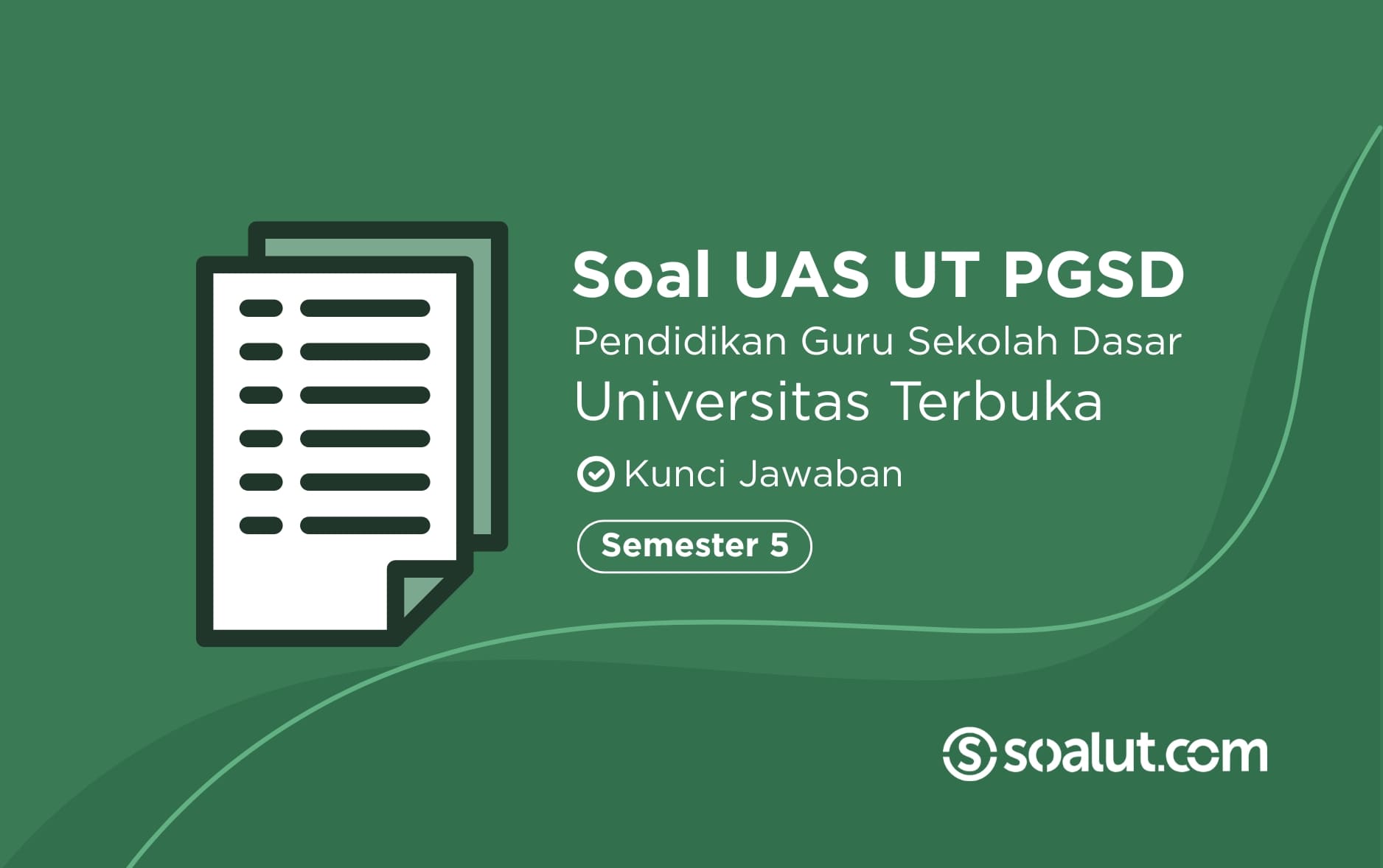 Soal UT PGSD Semester 5