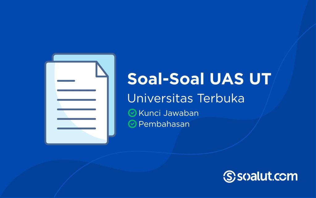 Soal Ujian UAS UT