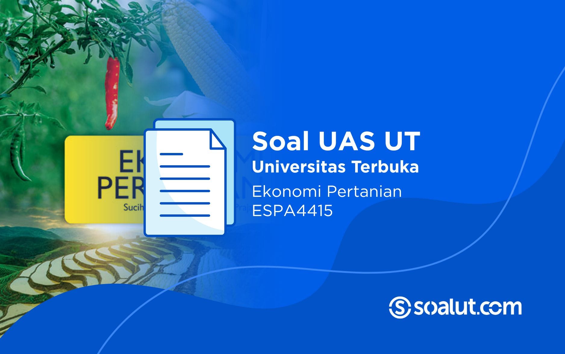 Saol UT ESPA4415 Ekonomi Pertanian