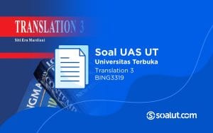 Soal UT BING3319 Translation 3
