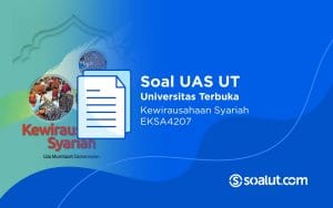 Soal UT EKSA4207 Kewirausahaan Syariah