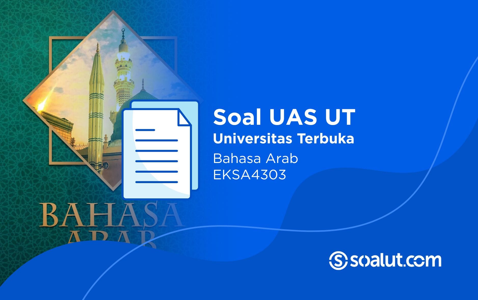 Soal UT EKSA4303 Bahasa Arab