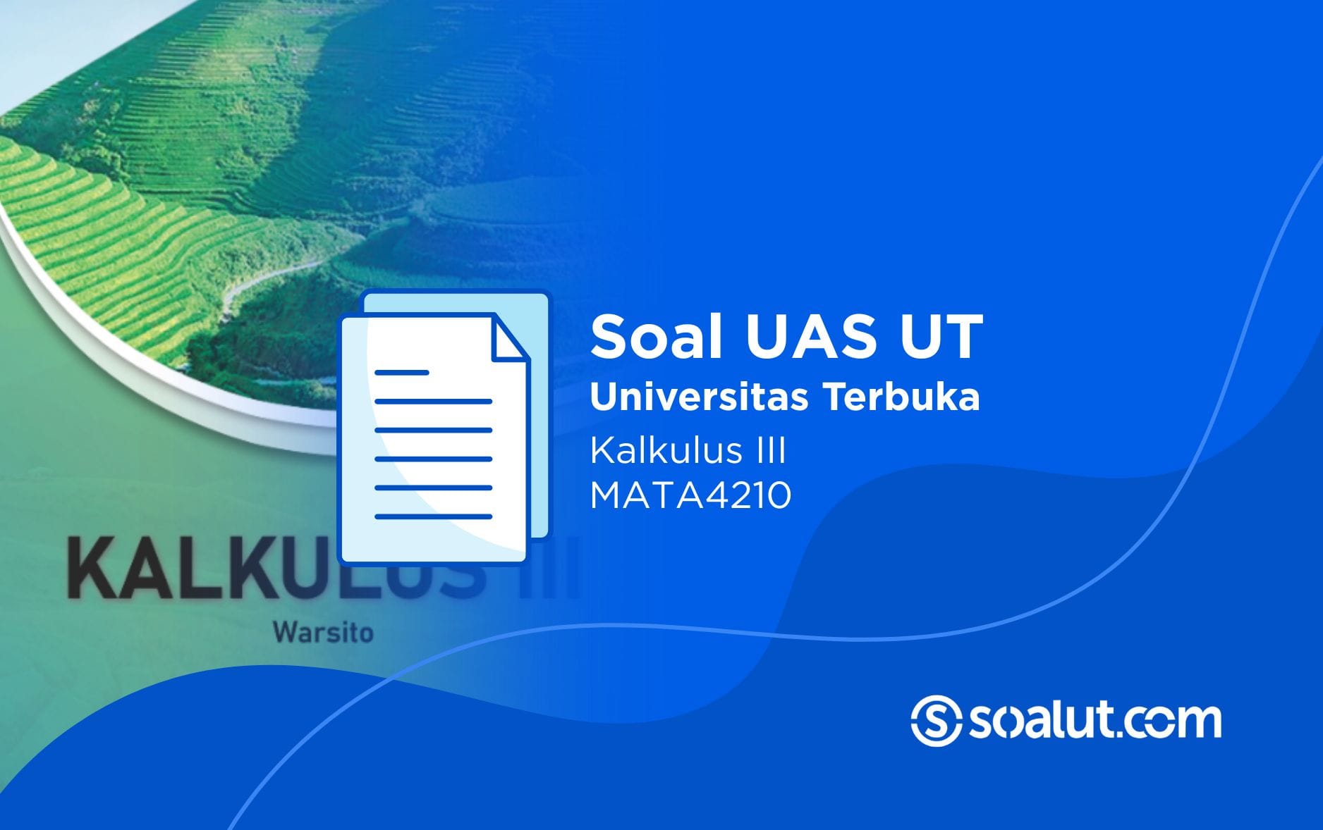 Soal UT MATA4210 Kalkulus III