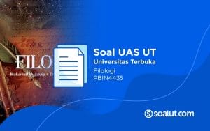 Soal UT PBIN4435 Filologi