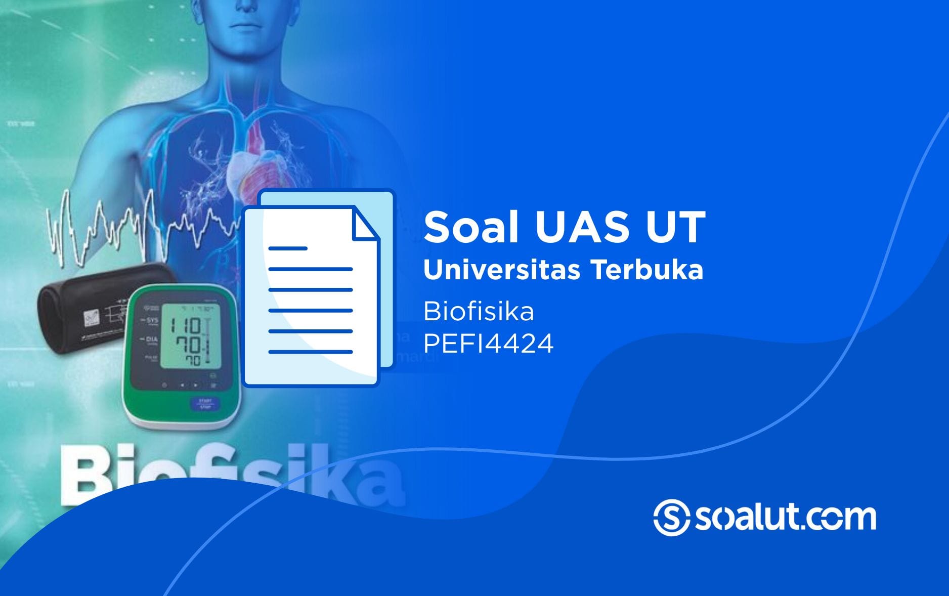 Soal UT PEFI4424 Biofisika