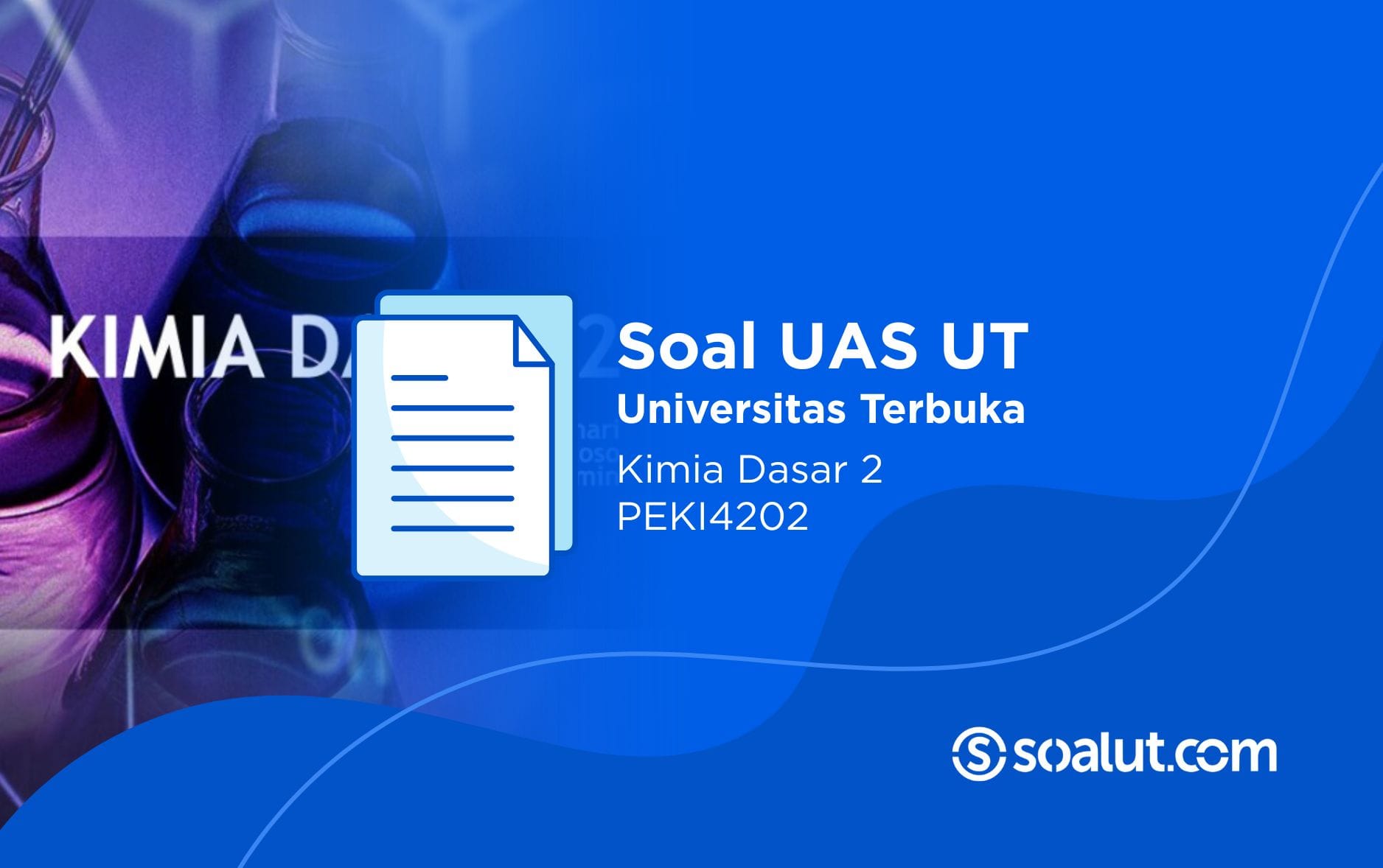 Soal UT PEKI4202 Kimia Dasar 2