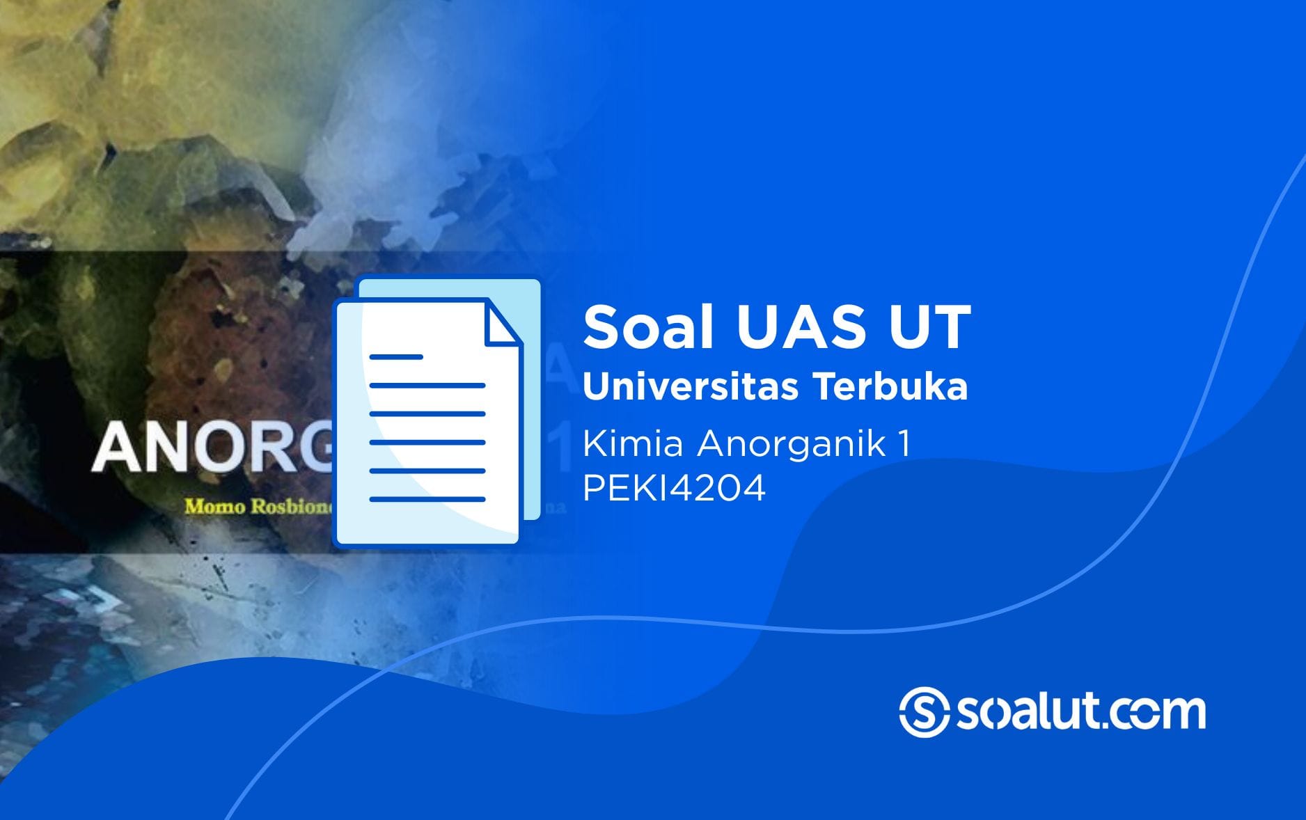 Soal UT PEKI4204 Kimia Anorganik 1