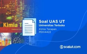 Soal UT PEKI4422 Kimia Terapan