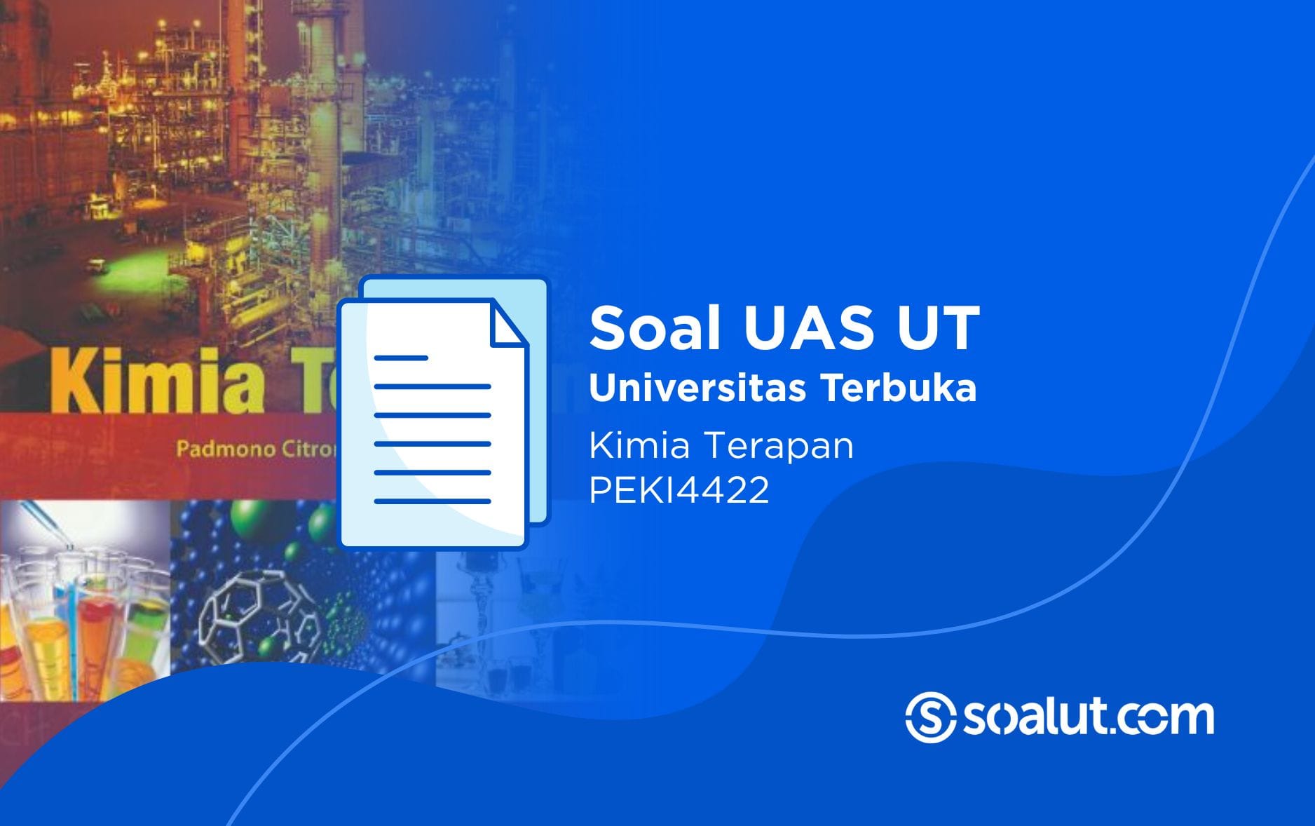 Soal UT PEKI4422 Kimia Terapan