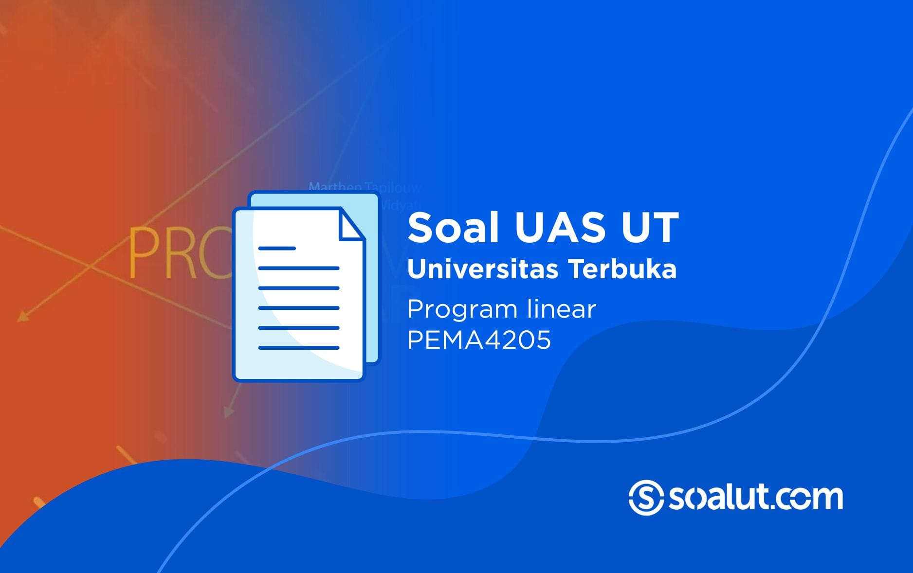 Soal UT PEMA4205 Program linear