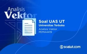 Soal UT PEMA4419 Analisis Vektor