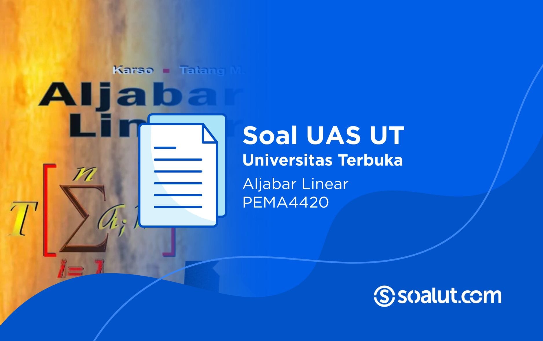 Soal UT PEMA4420 Aljabar Linear