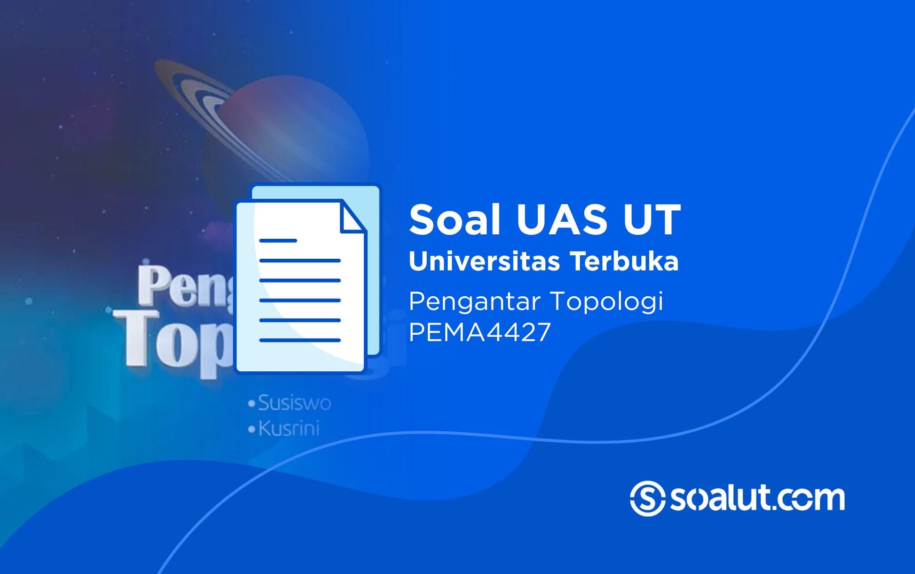 Soal UT PEMA4427 Pengantar Topologi