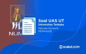 Soal UT PEMA4526 Metode Numerik