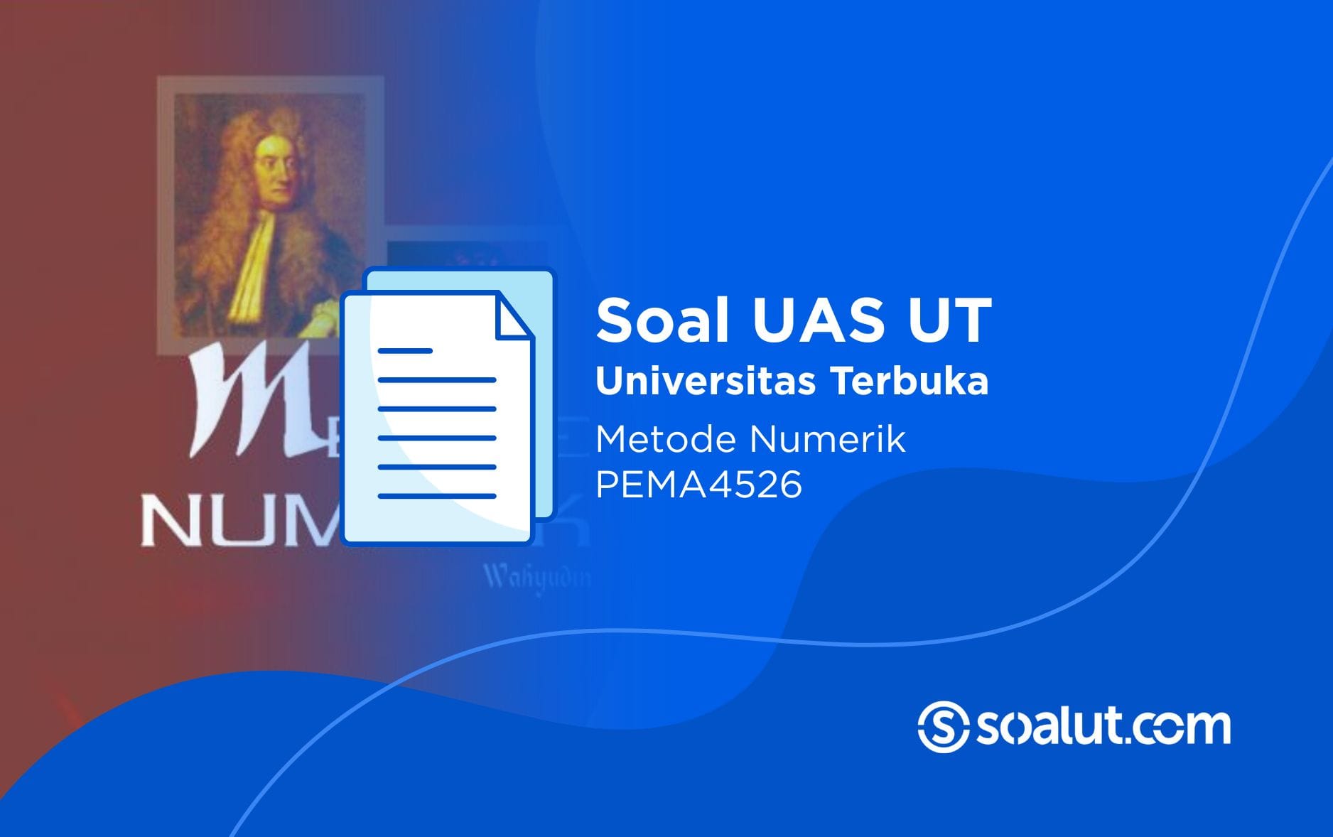 Soal UT PEMA4526 Metode Numerik