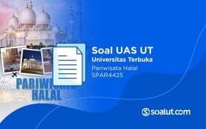 Soal UT SPAR4425 Pariwisata Halal