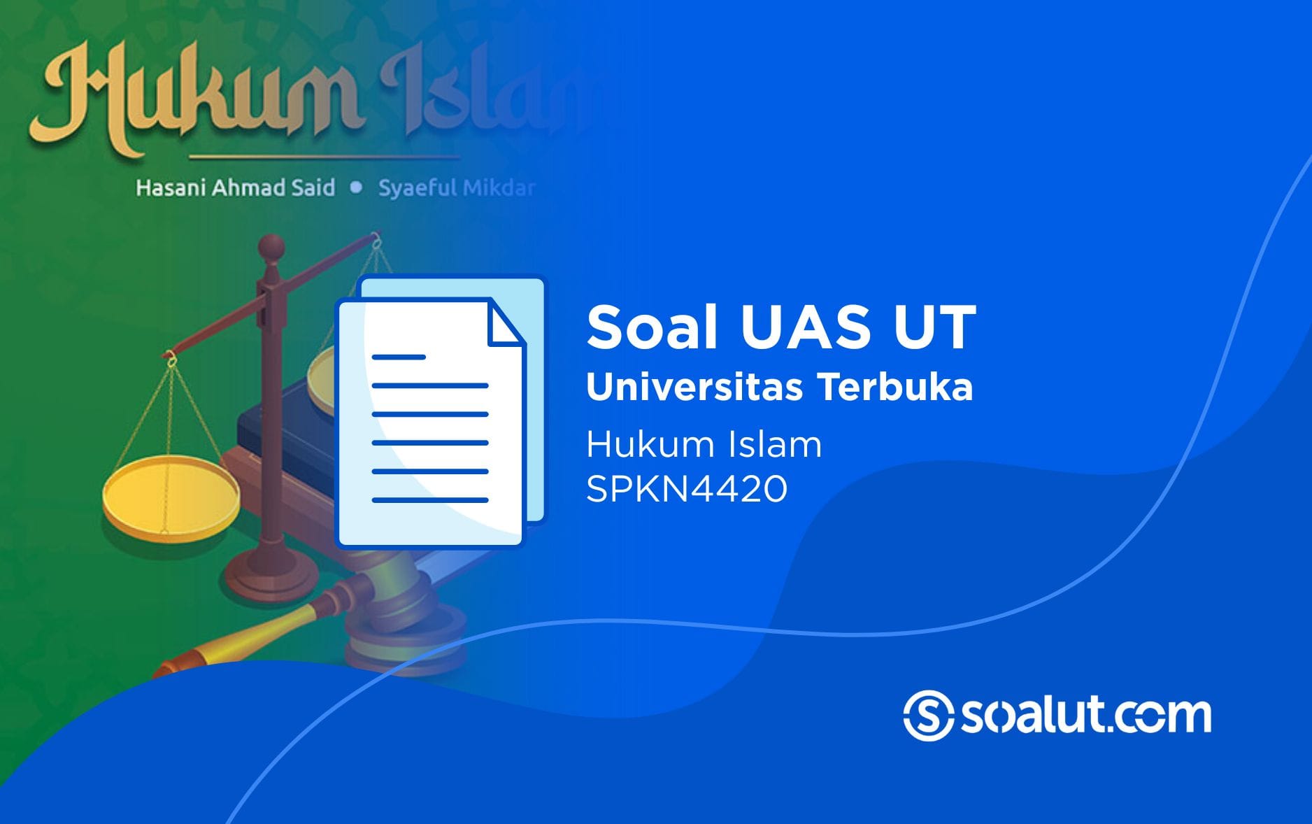 Soal UT SPKN4420 Hukum Islam