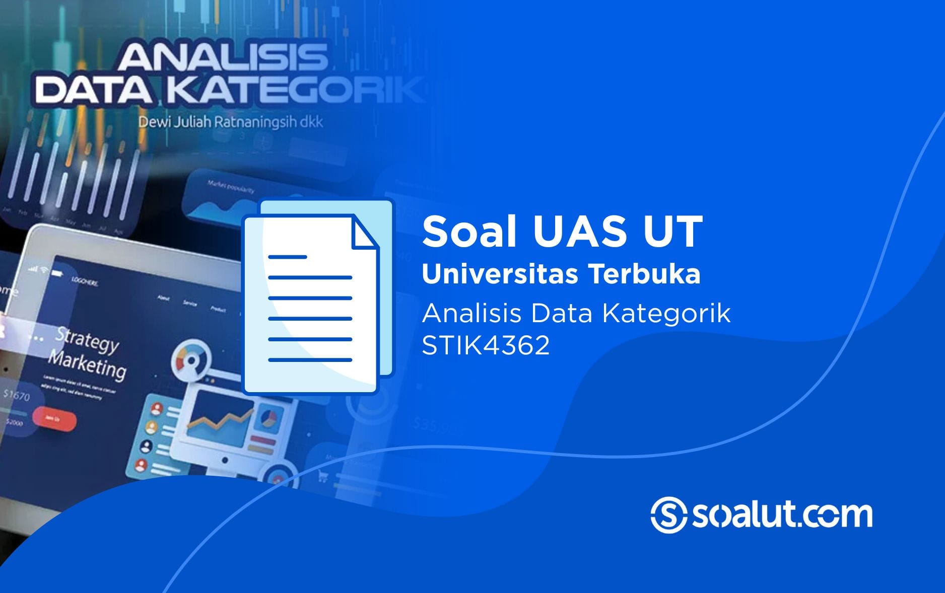 Soal UT STIK4362 Analisis Data Kategorik