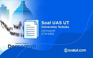 Soal UT STIK4482 Demografi