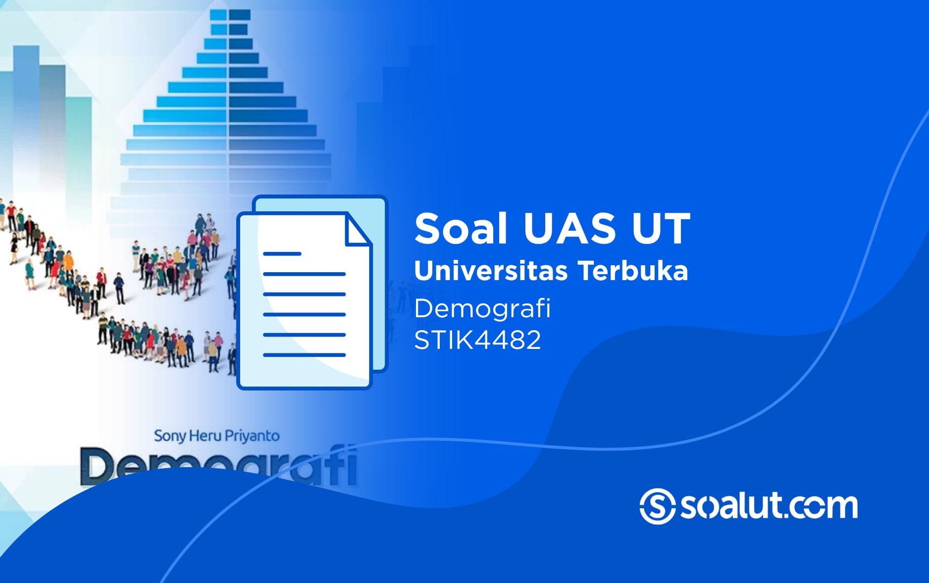 Soal UT STIK4482 Demografi