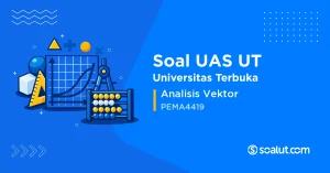 Soal UAS UT PEMA4419 Analisis Vektor