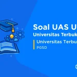 Soal UAS UT PGSD Universitas Terbuka